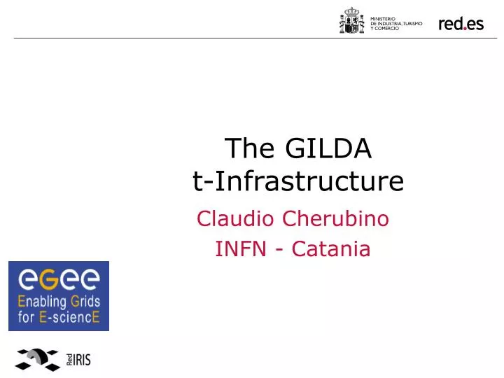 the gilda t infrastructure