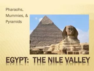 Egypt: The Nile Valley