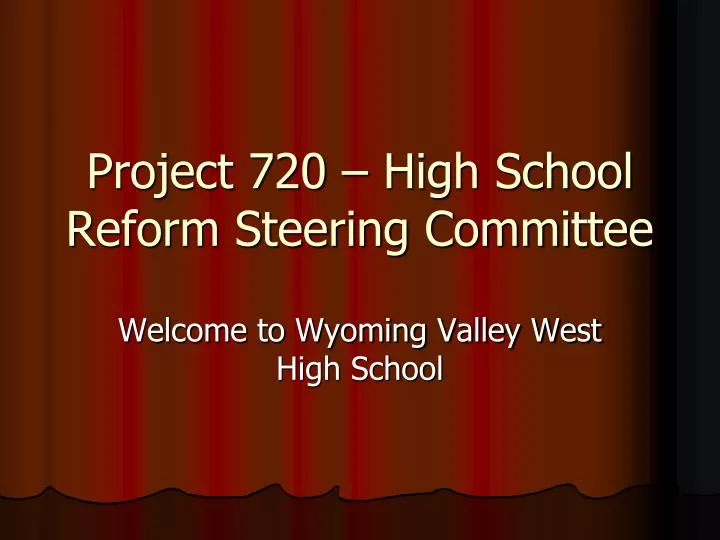 project 720 high school reform steering committee