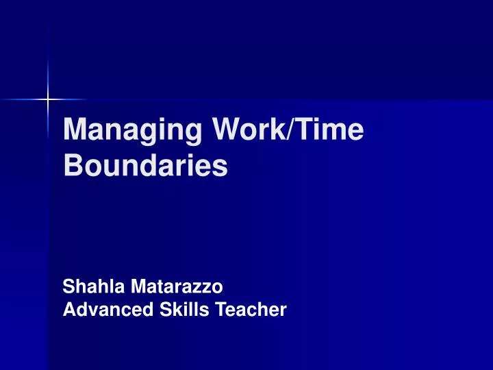 managing work time boundaries