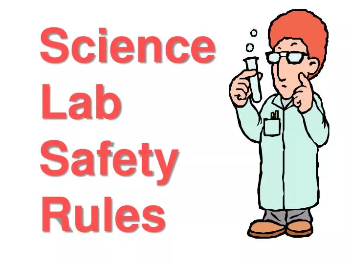 science lab safety rules