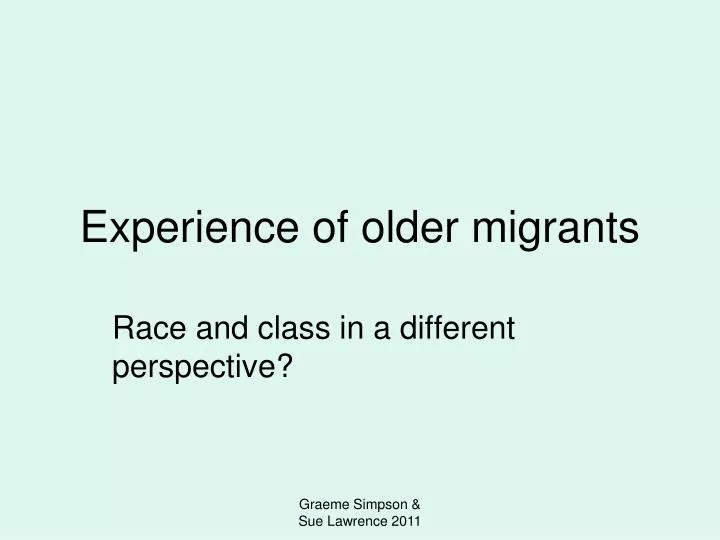 experience of older migrants