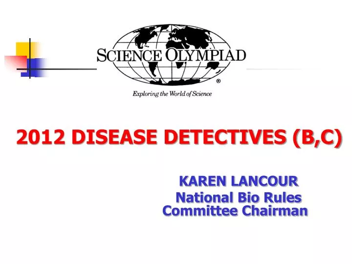 2012 disease detectives b c