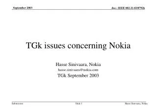 TGk issues concerning Nokia