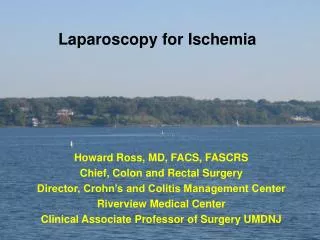 Laparoscopy for Ischemia