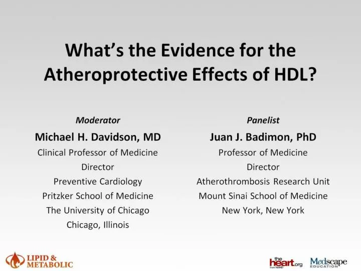 what s the evidence for the atheroprotective effects of hdl