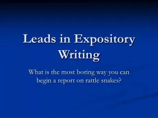 Leads in Expository Writing