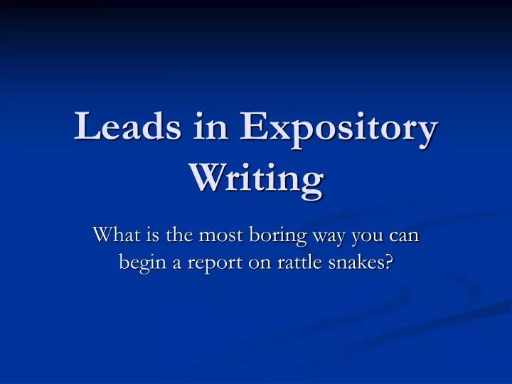 leads in expository writing