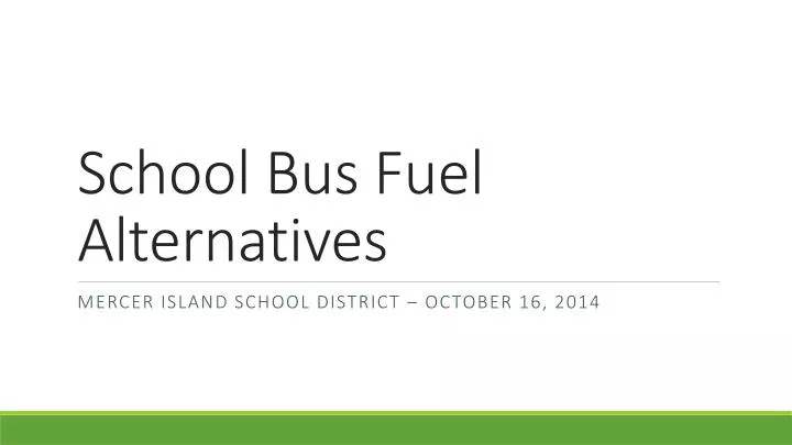 school bus fuel alternatives