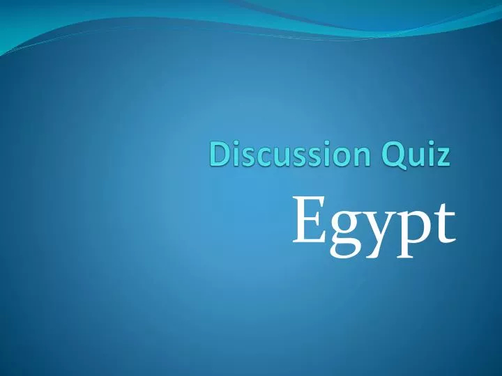 discussion quiz