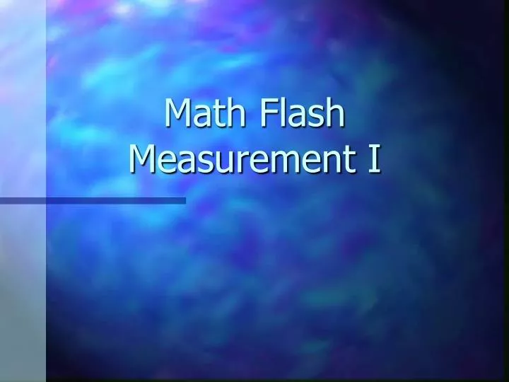 math flash measurement i