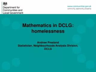 Mathematics in DCLG: homelessness