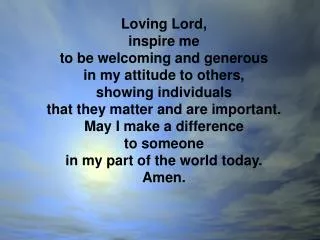 Loving Lord,