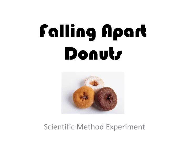 falling apart donuts