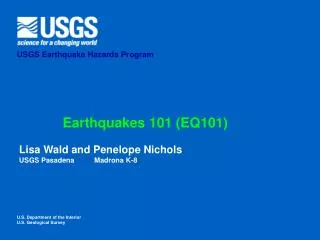 Earthquakes 101 (EQ101)