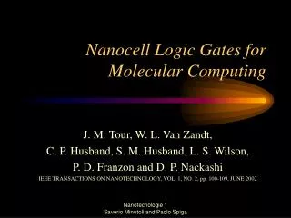 Nanocell Logic Gates for Molecular Computing