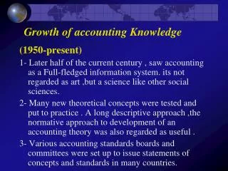 Growth of accounting Knowledge