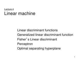 Lecture 4 Linear machine