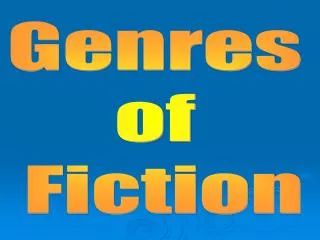 Genres of Fiction