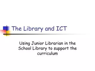 The Library and ICT