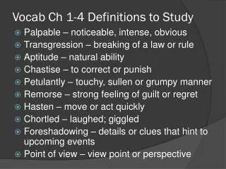 Vocab Ch 1-4 Definitions to Study
