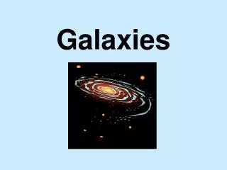 galaxies