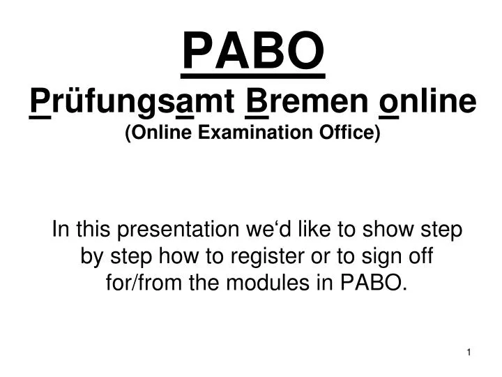 pabo p r fungs a mt b remen o nline online examination office