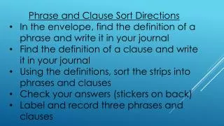 Phrase and Clause Sort Directions