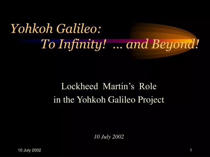 yohkoh galileo to infinity and beyond