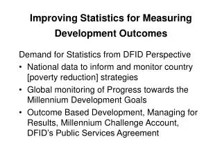 Improving Statistics for Measuring Development Outcomes