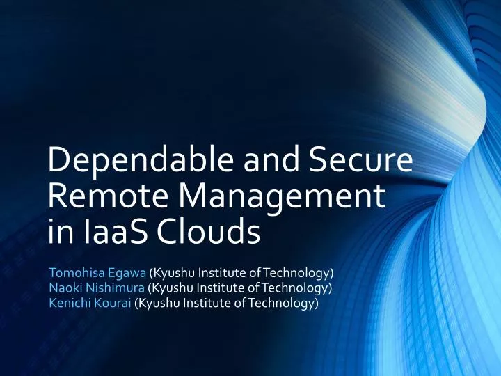 dependable and secure remote management in iaas clouds
