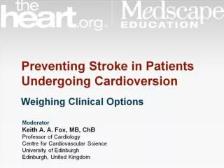 Preventing Stroke in Patients Undergoing Cardioversion