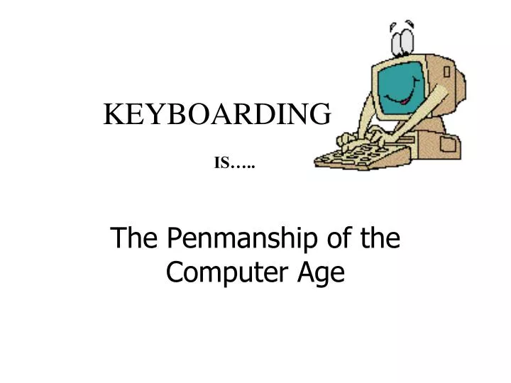 keyboarding