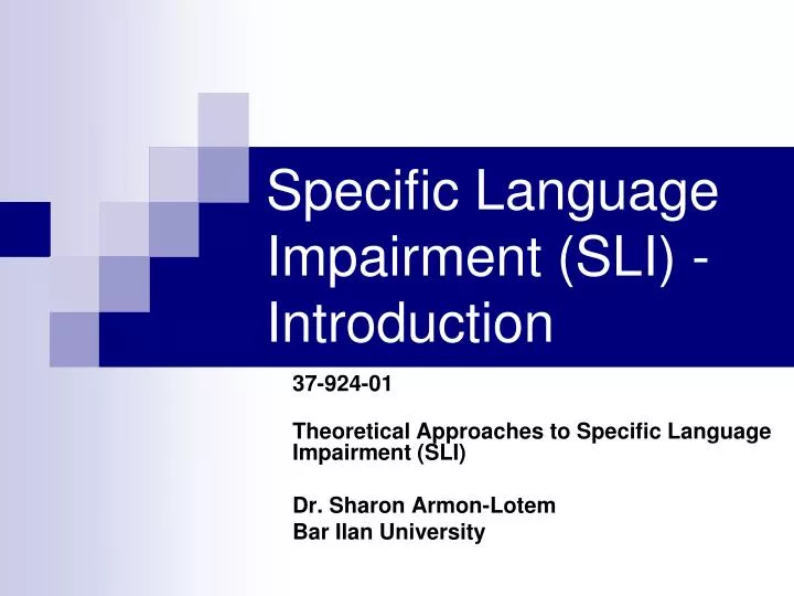 specific language impairment sli introduction