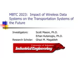 MBTC 2023: Impact of Wireless Data Systems on the Transportation Systems of the Future