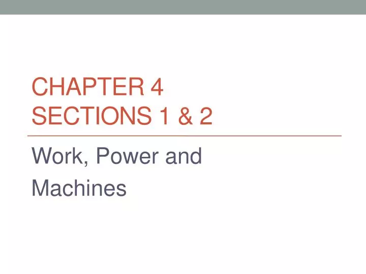 chapter 4 sections 1 2