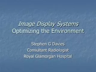 Image Display Systems Optimizing the Environment