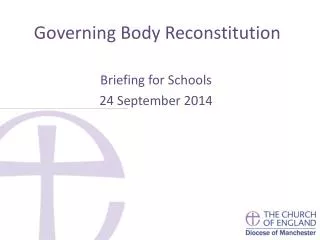 Governing Body Reconstitution