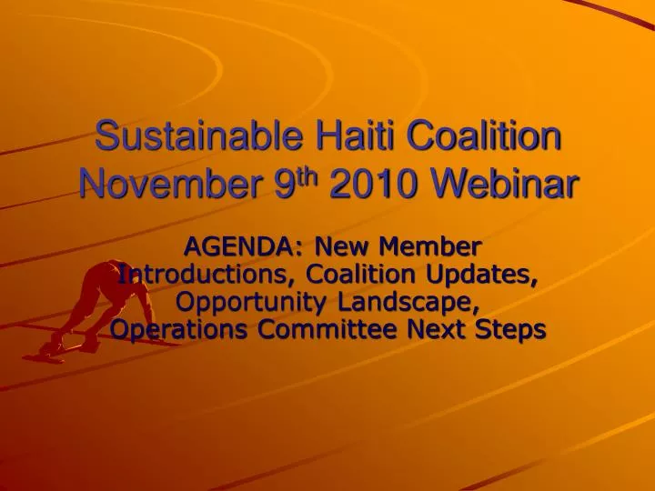 sustainable haiti coalition november 9 th 2010 webinar
