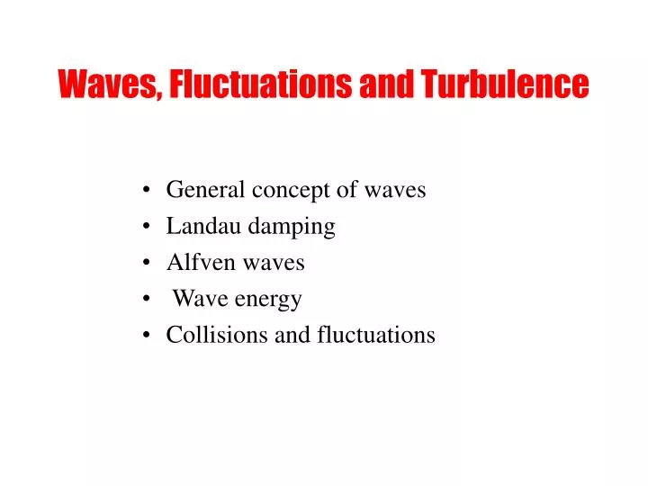 waves fluctuations and turbulence