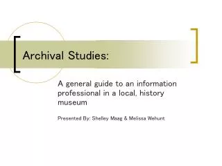 Archival Studies: