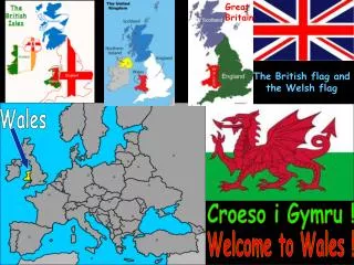 Croeso i Gymru !