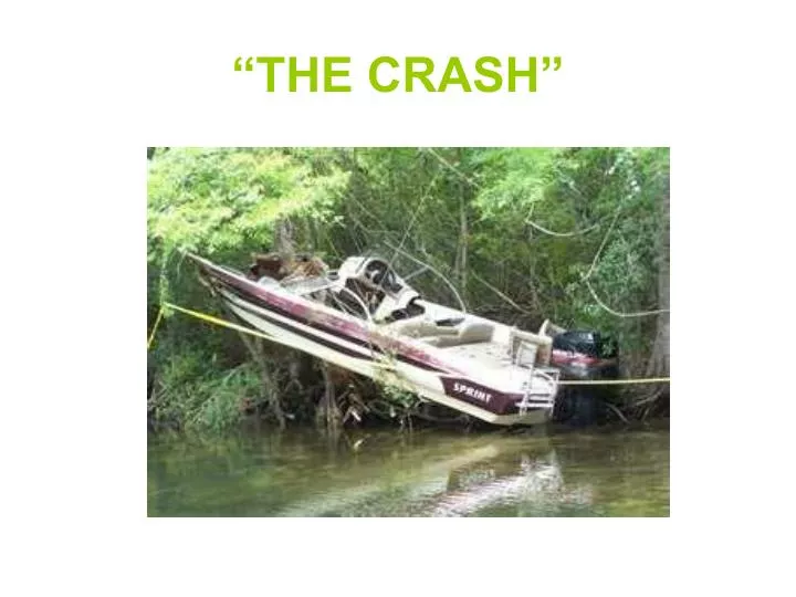 the crash