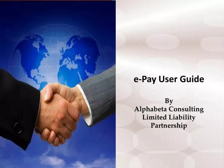 e pay user guide by alphabeta consulting limited liability partnership
