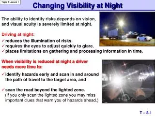 Changing Visibility at Night
