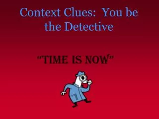 context clues you be the detective