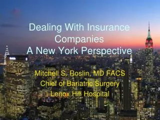 Dealing With Insurance Companies A New York Perspective