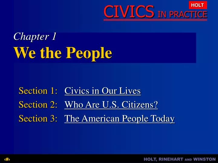 section 1 civics in our lives section 2 who are u s citizens section 3 the american people today