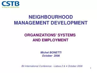 NEIGHBOURHOOD MANAGEMENT DEVELOPMENT