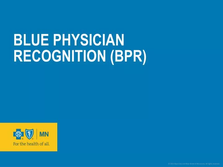 blue physician recognition bpr